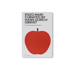 ENZO MARI CURATED BY HANS ULRICH OBRIST
